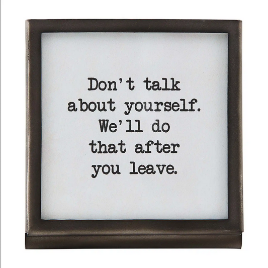 Mudpie Metal Saying Plaque - Necessities Boutique