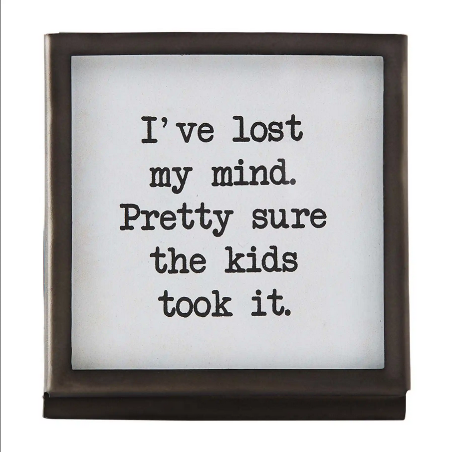 Mudpie Metal Saying Plaque - Necessities Boutique